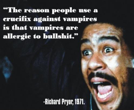 richard-pryor-quote-vampire-bullshit