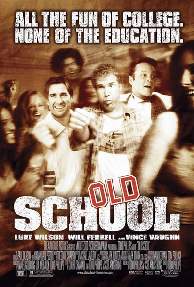 Best comedies ever Old School (2003)