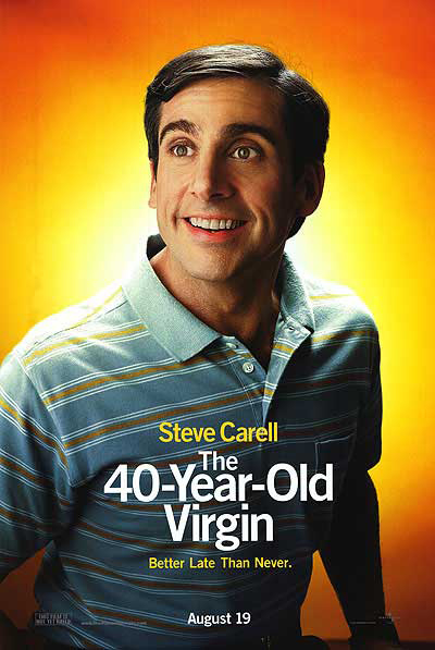 Best comedies ever 40 Year Old Virgin (2005)