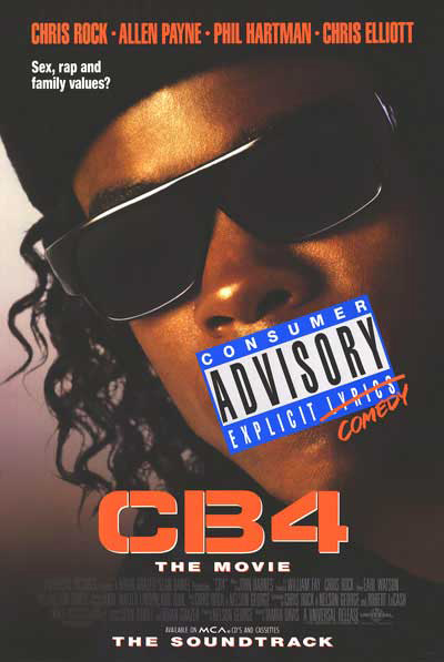 Best comedies ever CB4 (1993)