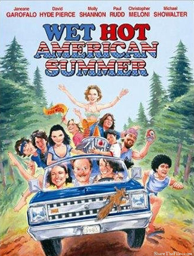 Best comedies ever Wet Hot American Summer (2001)