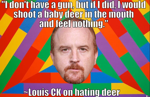 Louis-CK-quotes-gun-baby-deer