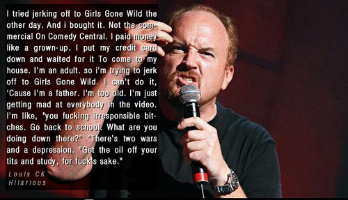 Louis-CK-quotes-jerk-off-girls-gone-wild