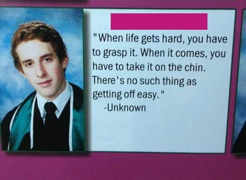 Inappropriate Yearbook Quotes and Moments take it on chin